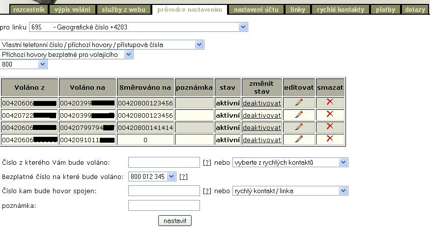 Výpis přesměrovaných hovorů v části Příchozí hovory bezplatného pro volajícího / 800 / v sekci Průvodce nastavením